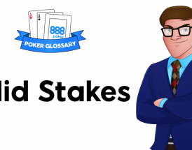 Mid stakes